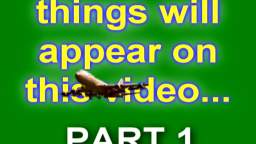 Things Will Appear in This Video 1
