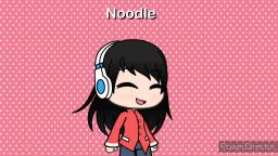 Im A Noodle Girl!
