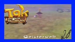 Tak und die Macht des Juju #28★Geisterwelt