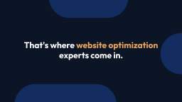 Choosing the Right Website Optimization Experts A Comprehensive Guide