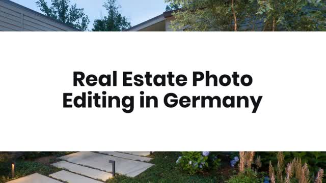 Real Estate Photo Editing in Germany