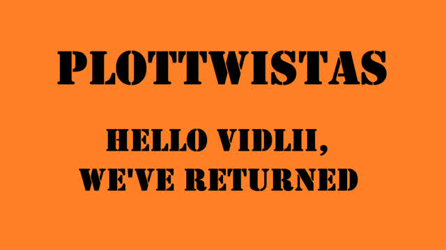 WE BACK ON VIDLII MFS!! #PlotTwistas #KeepItRowdy