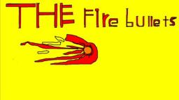 The firebullets