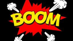 Boom!