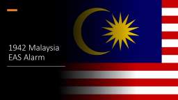 1942 Malaysia EAS Alarm
