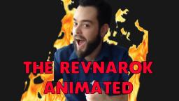 The revanarok animated