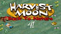 Let´s Play Harvest Moon: Back To Nature #41