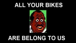 All Your Bikes Are Belong to Us