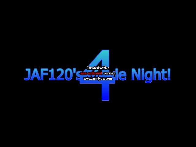 JAF120's Movie Night Episode 5 Trailer