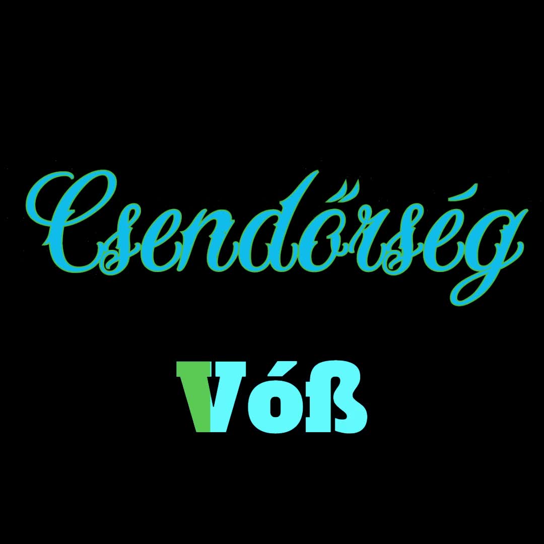 Csendőrség ¦ Vóß (officiäł auđió)