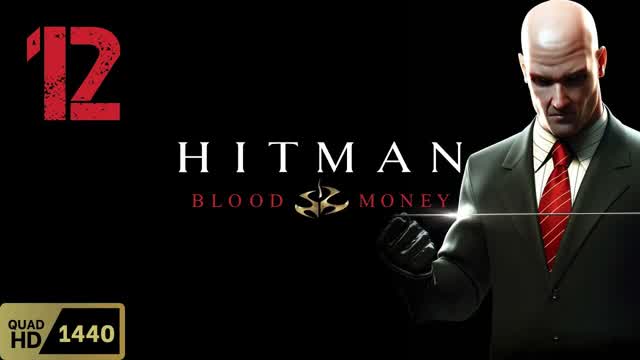 Hitman 4 Blood Money Part 12 Amendment XXV