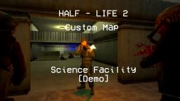 Half - Life 2 Custom Map - Science Facility