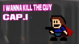 JUEGO RANDOM  WANNA KILL THE GUY  V.052