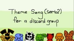 song thing for a discord group