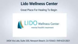 Lido Wellness Treatment Center in Orange County, CA
