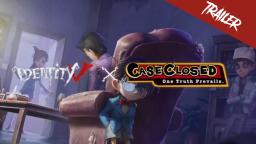 Identity V X Case Closed/Detective Conan Crossover Trailer GLOBAL