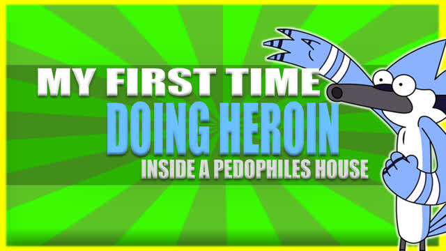 MY FIRST TIME DOING HEROIN AT A PEDOPHILES HOUSE