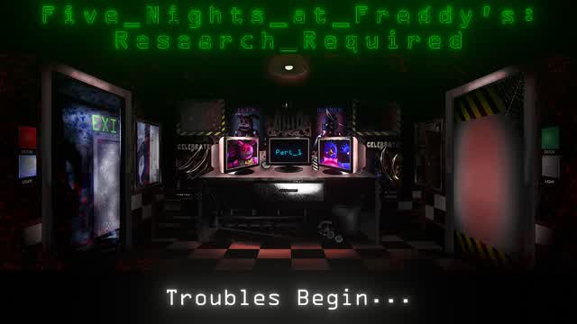 FNAF: Research Required - Troubles begin (fr/en)