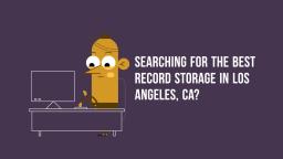 West Coast Archives : Record Storage in Los Angeles (213-784-4660)