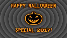 Happy Halloween Special 2017!