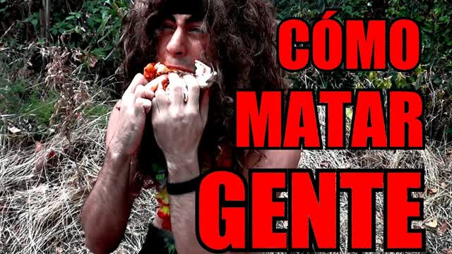 Cómo matar gente