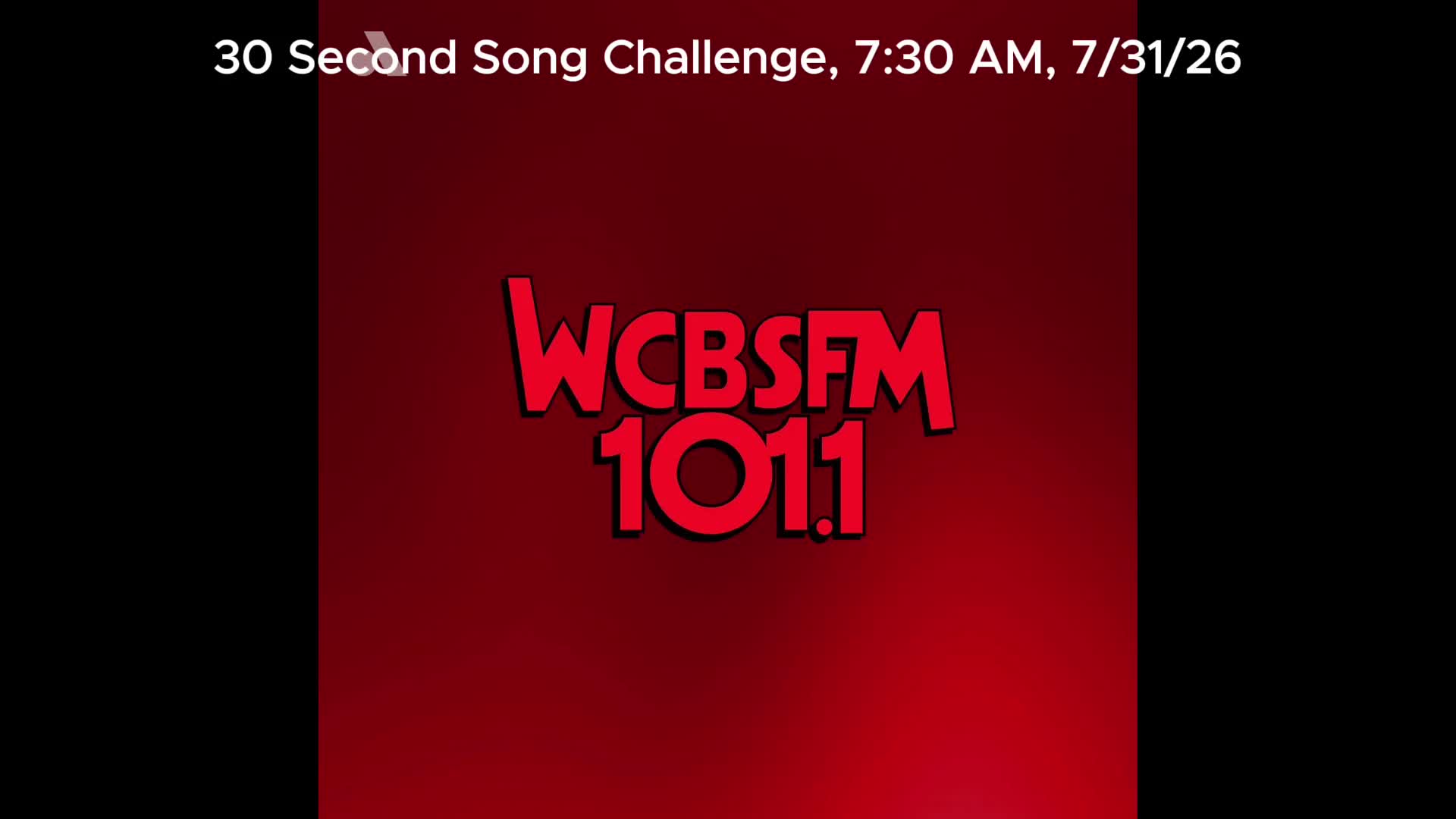 30 Second Song Challenge, 7:30 AM, 7/31/26