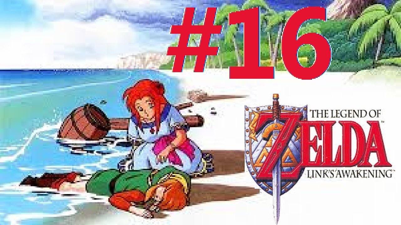 Let´s Play Zelda Link’s Awakening (100% Deutsch) - Teil 16 Der Fliegende Gockel! (2/2)