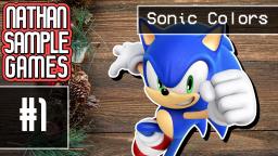 Sonic's Sad Story! - Sonic Colors (Wii) #1 │Nathan Sample Games