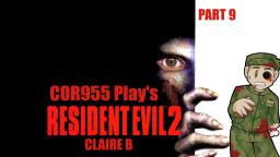 Resident Evil 2 Claire B Part 9