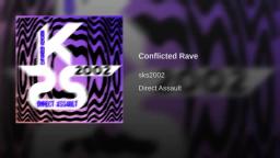 Conflicted Rave