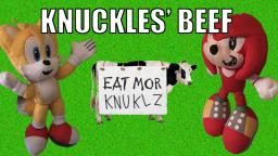 Knuckles’ Beef