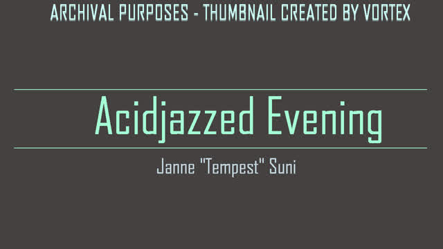 Acidjazzed Evening - Janne "Tempest" Suni Acidjazzed Evening - Janne "Tempest" Suni