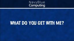 What do you get with NavyBlueComputing?