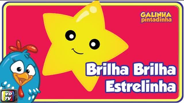 Brilha Brilha Estrelinha - Galinha Pintadinha 4 - Oficial