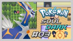 You Asked, So I Provided! | Pokemon Soul Dark Episode #03