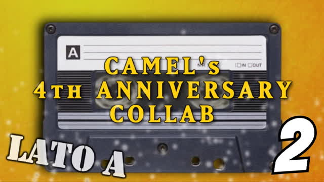 YTP ITA (2014) pt.2 CAMELs 4th ANNIVERSARY COLLAB - Lato A