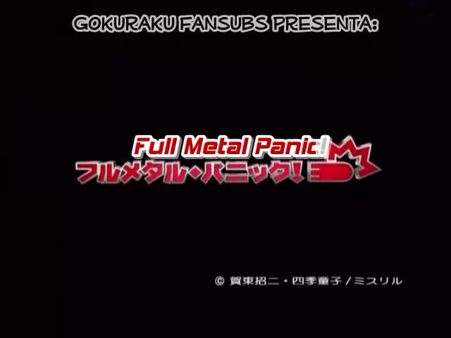 Full Metal Panic! | episode 12 | Spanish fansub (by gokuraku fansub)