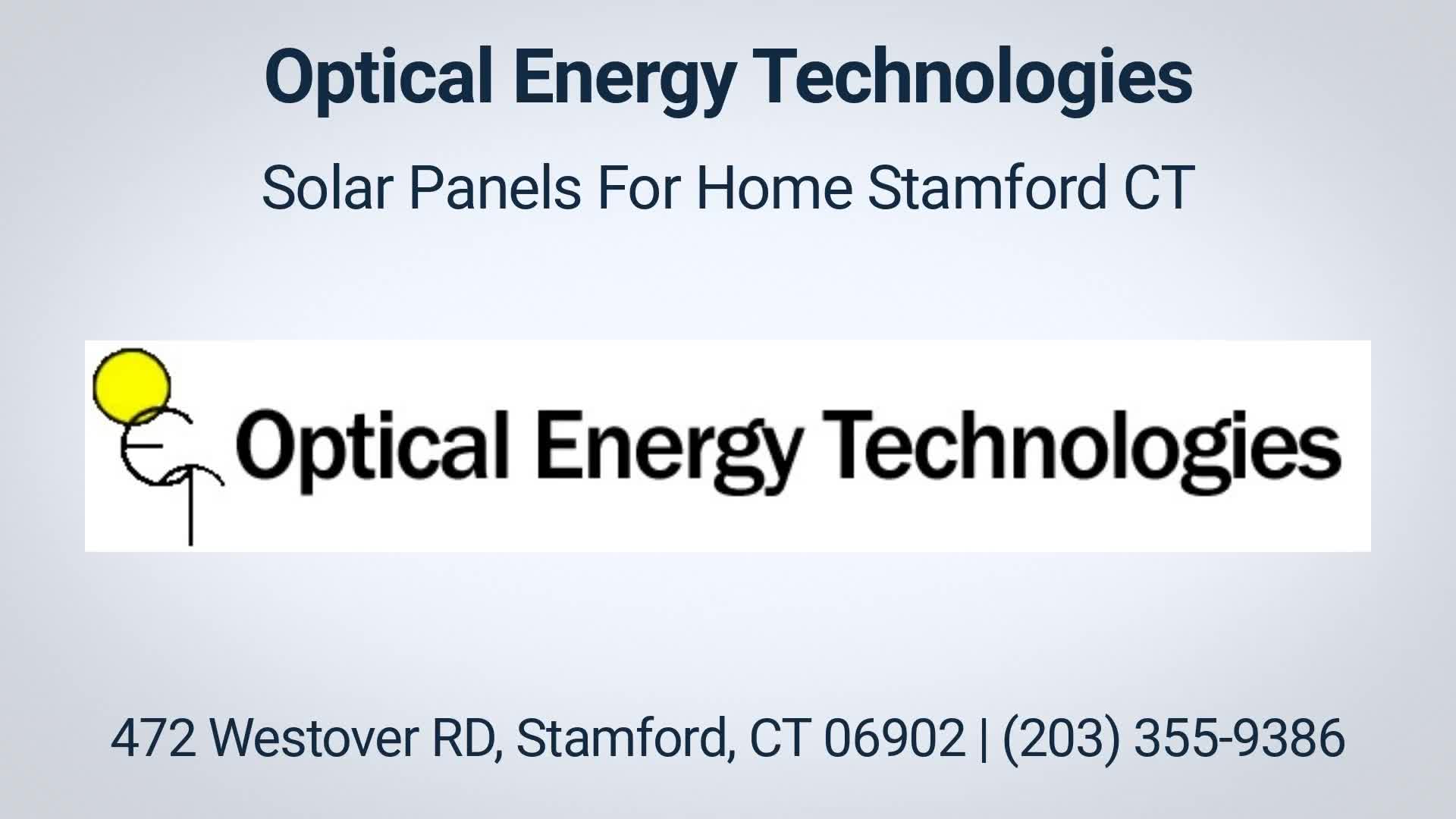 Optical Energy Technologies - Solar Panels For Home in Stamford, CT