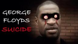 George Floyd Suicide Creepypasta
