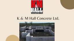 K & M Hall Concrete Ltd. Are Your Basement Specialist Near Me!