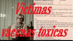 testimonio madre VICTIMAS VACUNAS TOXICAS CON GRAFENO   Marijose Pumar YOLOSE