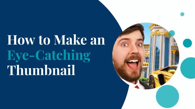 How to Make an Eye-Catching Thumbnail