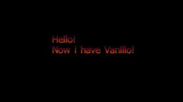 10 sec vid + My Vanillo Account