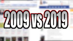 Internet in 2009 vs 2019