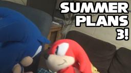 SPI - Summer Plans 3!