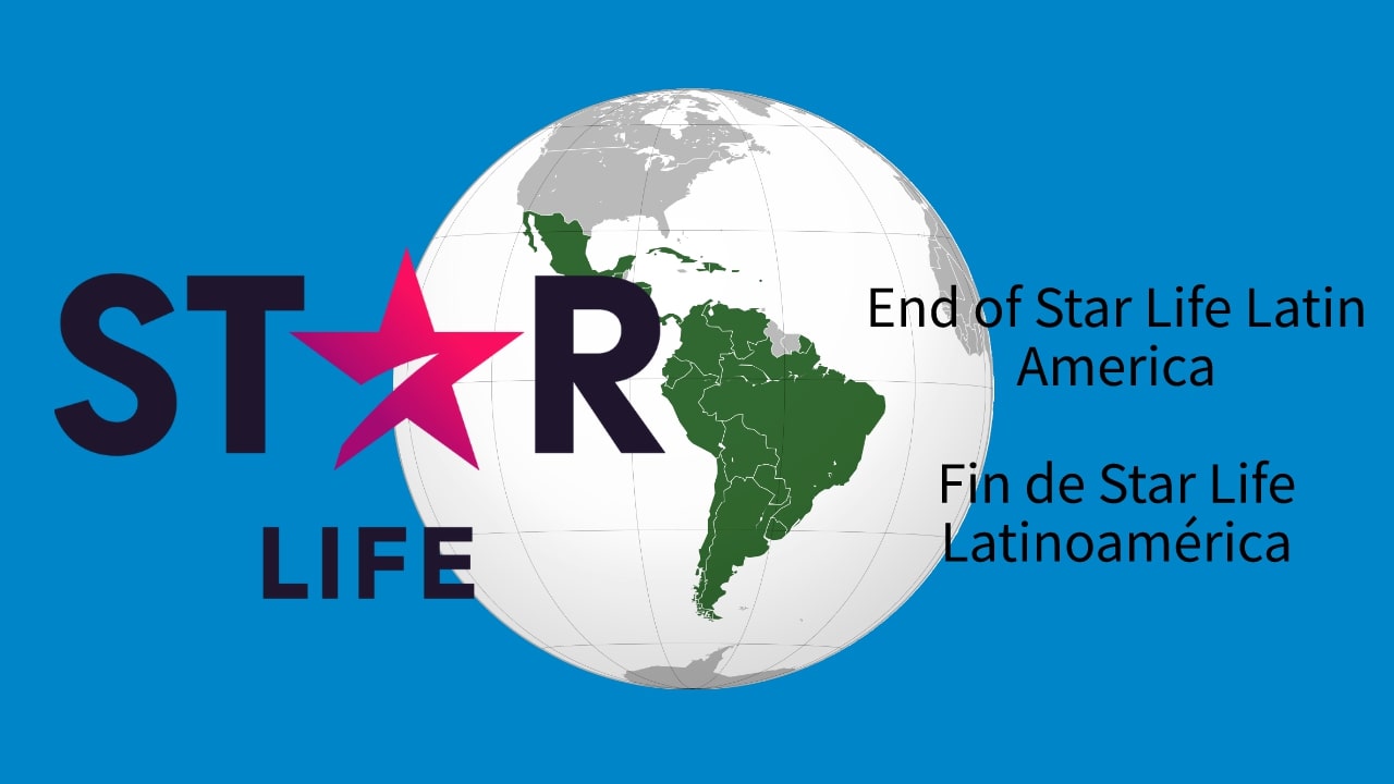 End of Star Life Latin America/Fin de Star Life Latinoamérica (April 1, 2022/1 de abril de 2022)