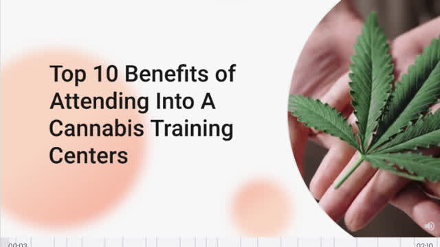 Top_10_Benefits_of_Attending_Into_A_Cannabis_Training_Center
