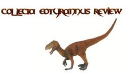 2010 Collecta Eotyrannus Review