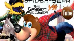 YTP: Spider-Bear Vs. Green Pecker YTP: Spider-Bear Vs. Green Pecker