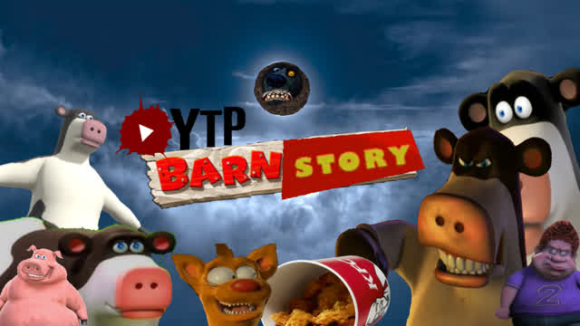 [VLP/YTP] BarnStory (Barnyard VLP)